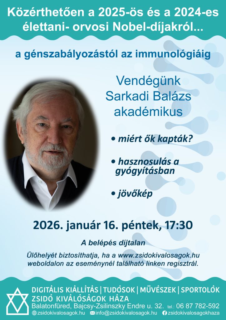Zskh Közérthetően A 2025 ös és A 2024 Es élettani Orvosi Nóbel Díjakról 2026.01.16