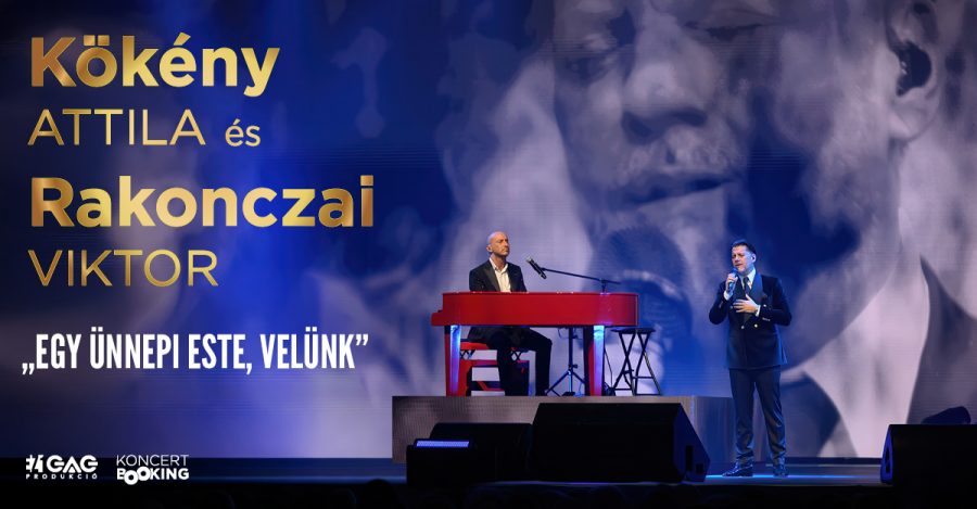 Kokeny Attila Es Rakonczai Viktor Egy Unnepi Este Velunk Original 274287